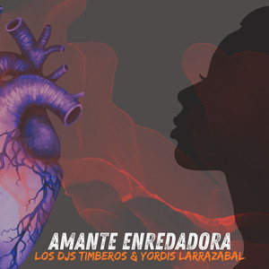 Amante Enredadora