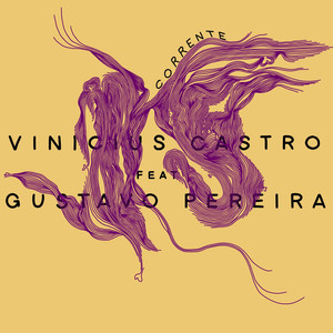 Vinicius Castro - Corrente