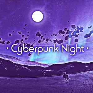 Cyberpunk Night