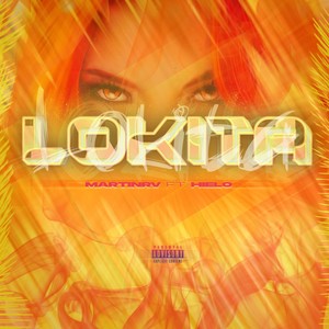 Lokita (Explicit)