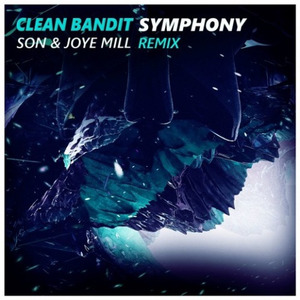 Symphony (SƠN & Joye Mill Remix)