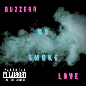 No Smoke (Explicit)