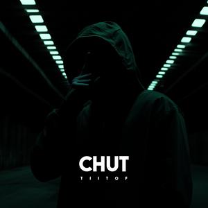 Chut (Explicit)