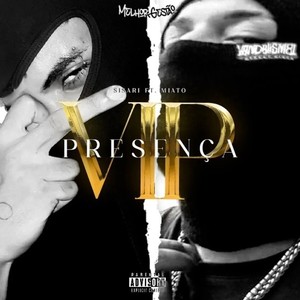 Presença Vip (Explicit)