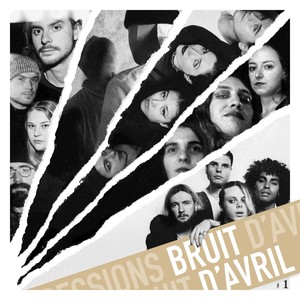 Sessions Bruit d'Avril #1 (Explicit)