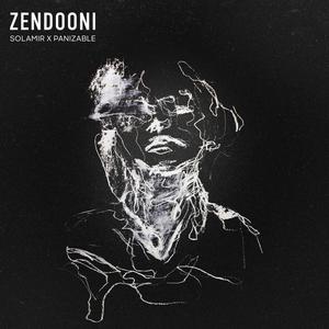 Zendooni (feat. Panizable) (Explicit)