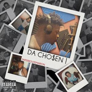 Da CHO$eN 1 (Explicit)