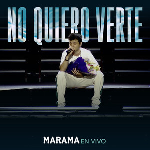 No Quiero Verte (En Vivo)