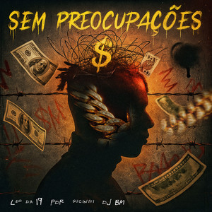 SEM PREOCUPAÇÕES