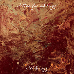 Letter from Drugz (Explicit)