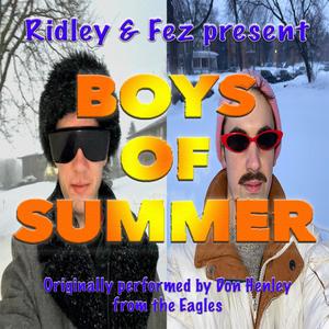 The Boys Of Summer (feat. Fez)