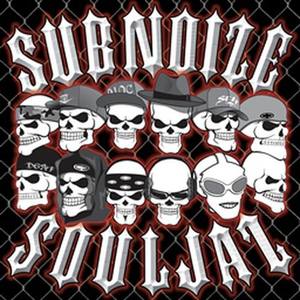 Subnoize Souljaz