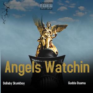 Angels Watching (Explicit)