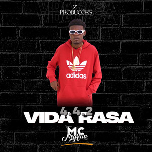 4.4.2 - Vida Rasa (Explicit)