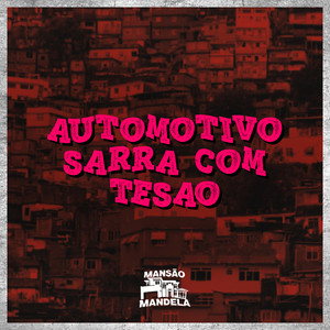 Automotivo Sarra Com Tesão (Explicit)