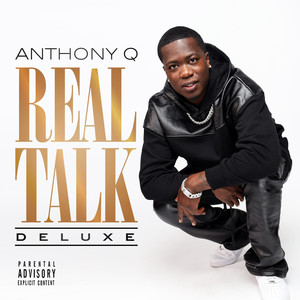 Real Talk (Deluxe) [Explicit]