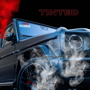 Tinted (Explicit)