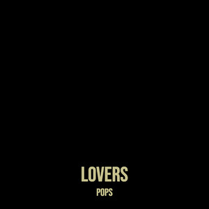 Lovers (Explicit)