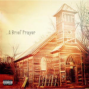 Pray for Me (Explicit)