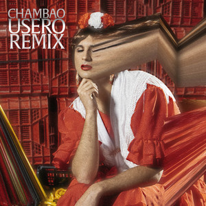 CHAMBAO (USERO Remix)
