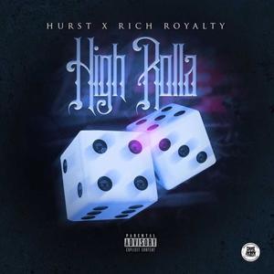 High Rolla (feat. Rich Royalty) [Explicit]