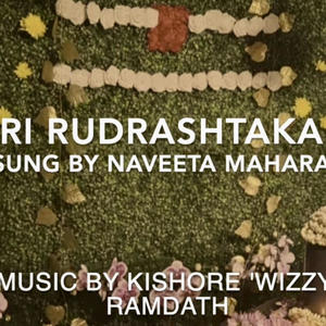 Sri Rudrashtakam (feat. Naveeta Maharaj)