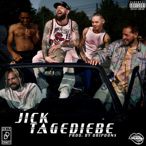 Tagediebe (Explicit)