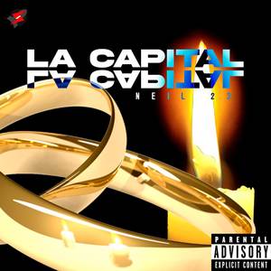 La Capital (Explicit)