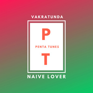 Naive Lover (Original Mix)