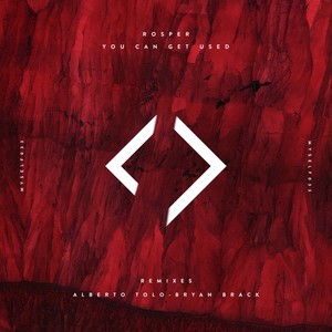 You Can Get Used (Bryan Brack Remix)