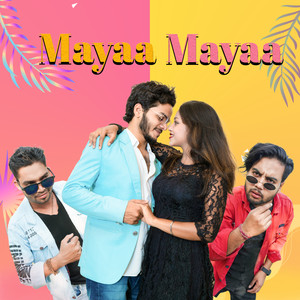 Mayaa Mayaa (Explicit)