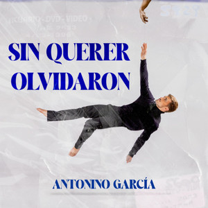 Sin querer olvidaron (Explicit)