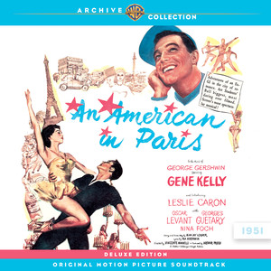 An American In Paris (Original Motion Picture Soundtrack) (Deluxe Edition)