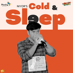Cold & Sleep