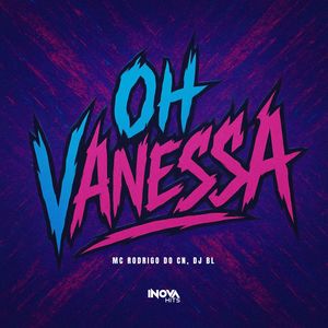 Oh Vanessa (Explicit)