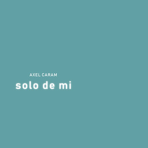 Solo de Mi (Remix)