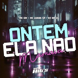Ontem Ela não Mamava (Explicit)