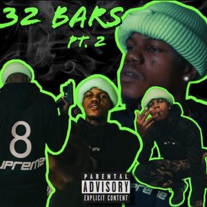 32 Bars pt. 2 (Explicit)