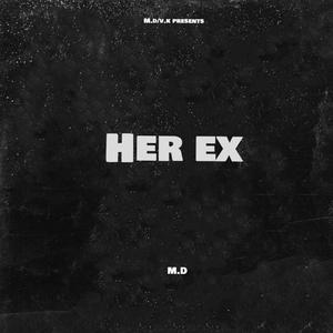 Her Ex (Explicit)