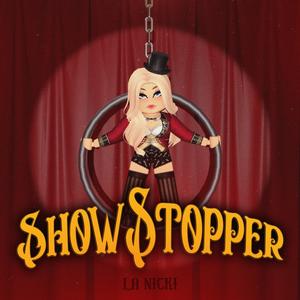 SHOWSTOPPER (Explicit)