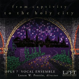 Vocal Music - ALBRIGHT, W. / MUEHLEISEN, J. / PARRY, H. / GIBBONS, O. / BARTOLUCCI, D. / SZYMANOWSKI, K. (From Captivity to the Holy City) [Opus 7]