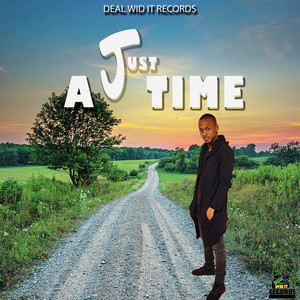 A Just Time (Explicit)