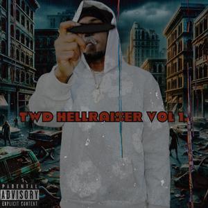 T.W.D HellRasier Vol 1. (Explicit)