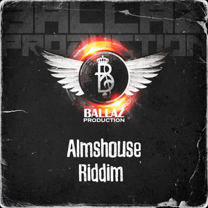 Almshouse Riddim (Explicit)