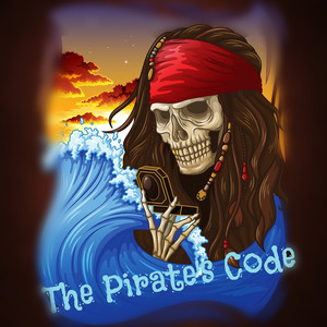 The Pirate's Code (Explicit)