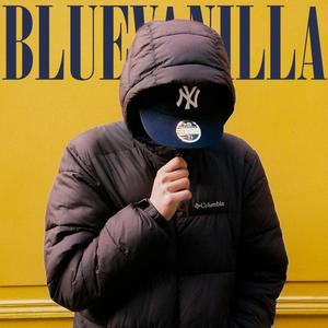 Blue Vanilla (Explicit)