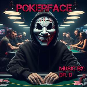 Pokerface (Explicit)