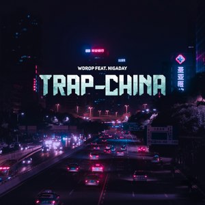 Trap-china (Explicit)