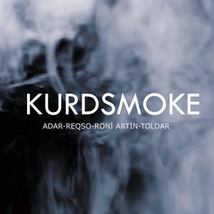 Kurdsmoke (feat. adar, reqso & toldar)