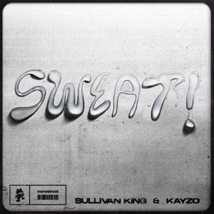 SWEAT! (Explicit)